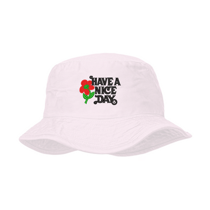 Have a nice day Unisex Bucket Hat